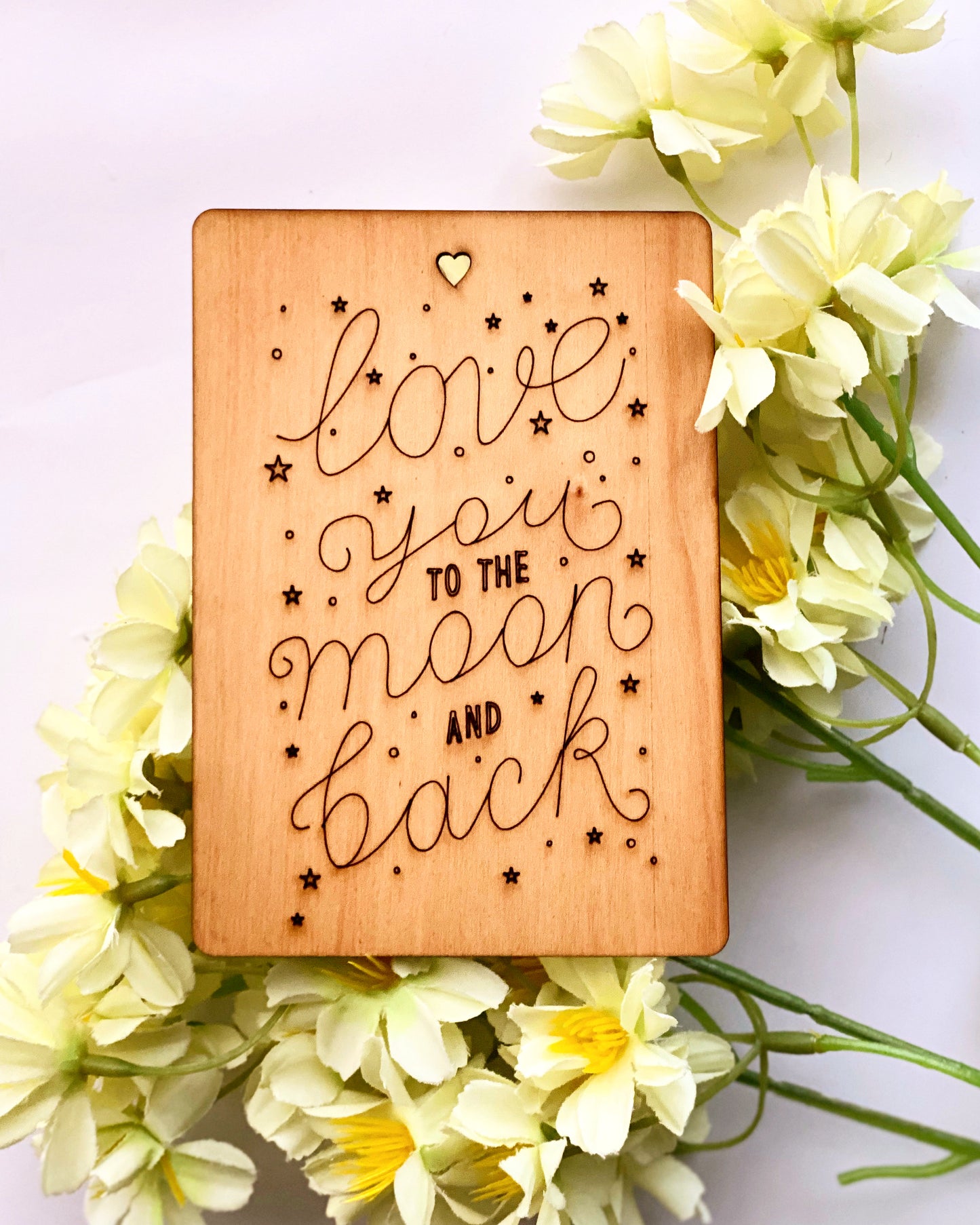 Love you to the moon and back Wooden Card