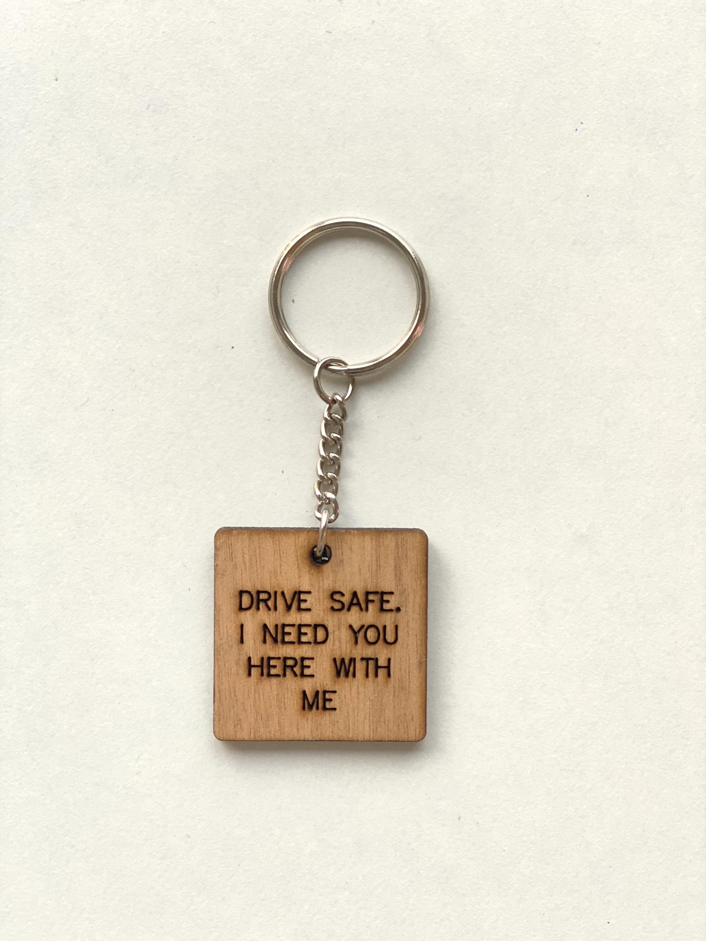 Drive Safe Keychain