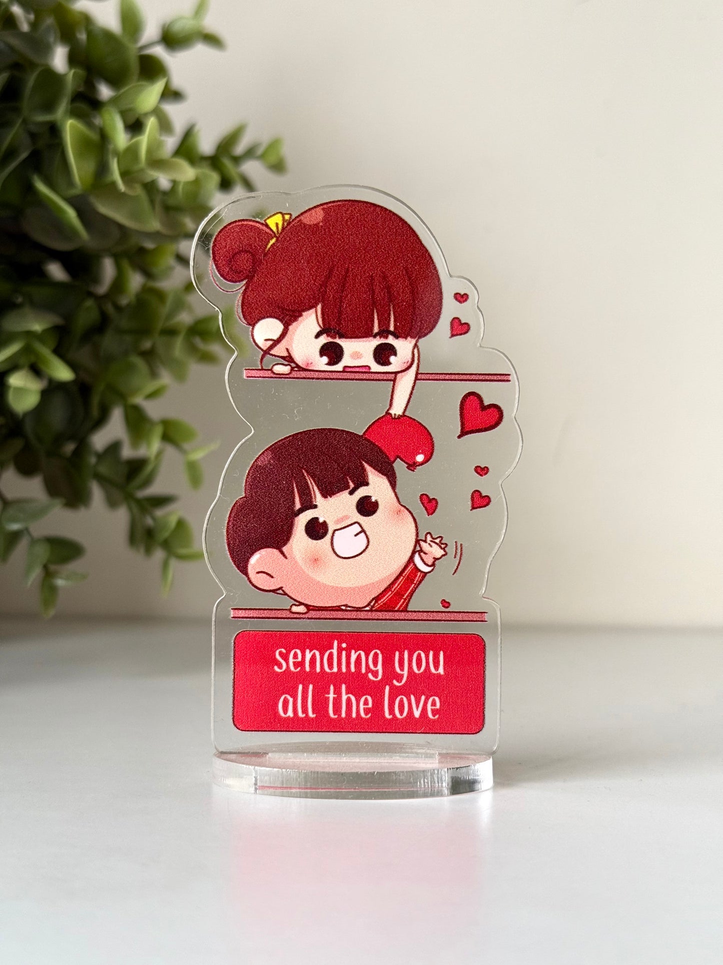Sending you love Desk Standee