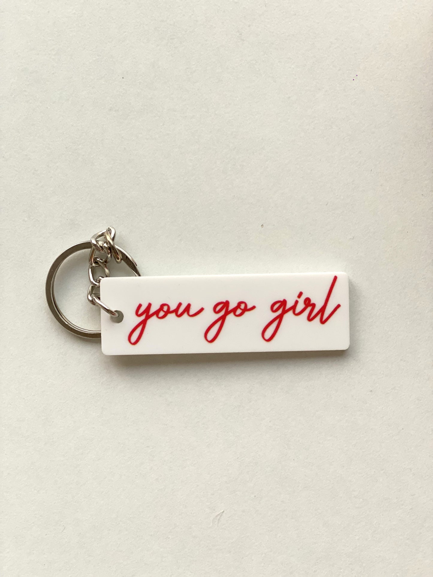 You Go Girl Keychain