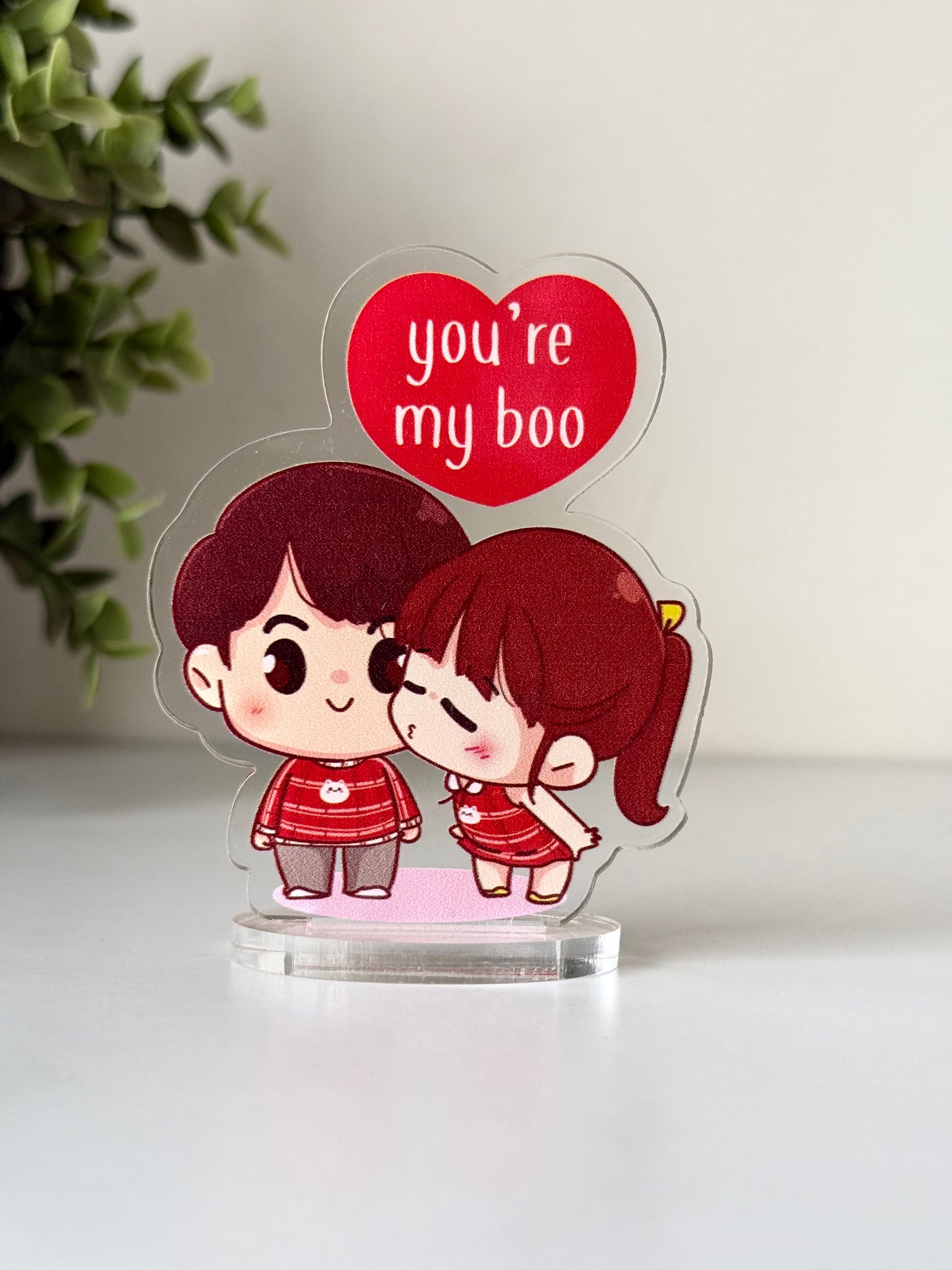 You're my boo Desk Standee