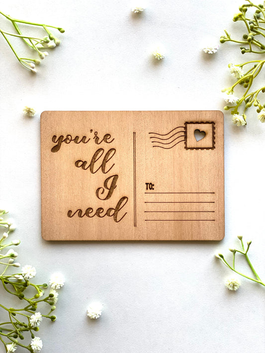 All I need Postcard