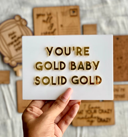 You're Gold Baby, Solid Gold Card